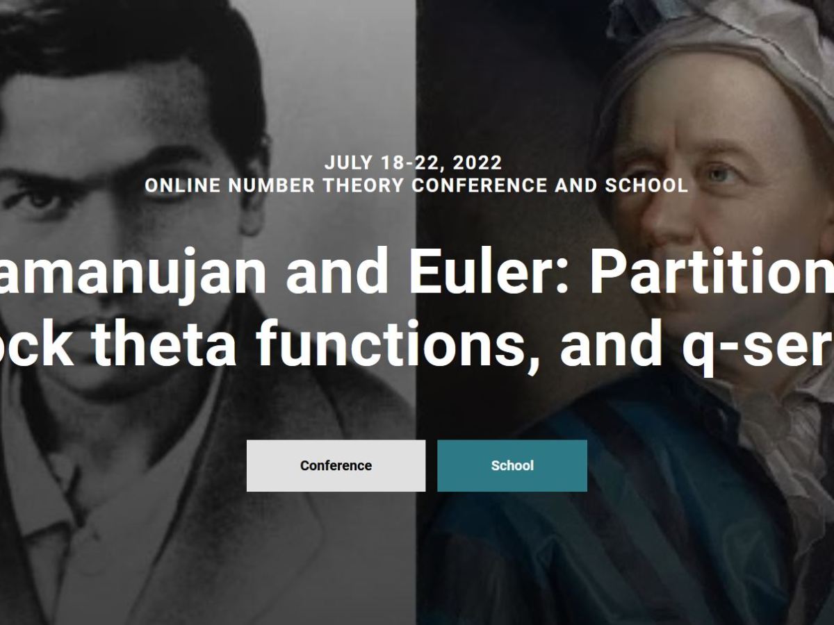 Ramanujan and Euler: Online Conference and Summer&nbsp;School