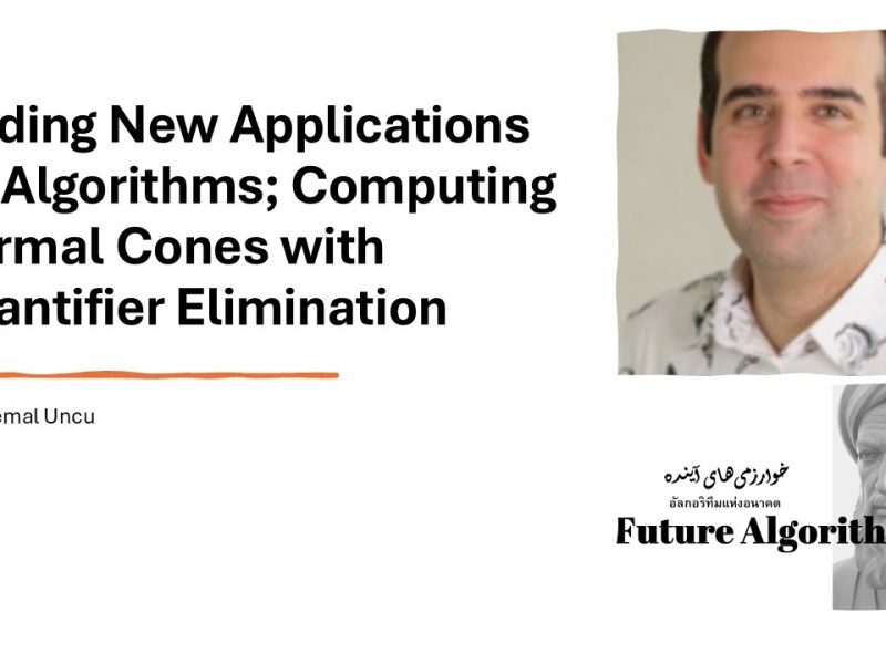 Future Algorithms 2025 Talk on Computer Algebra Applications to&nbsp;Optimization